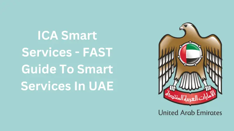 ICA Smart Services – FAST Guide To Smart Services In UAE