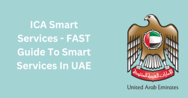 ICA Smart Services - FAST Guide To Smart Services In UAE