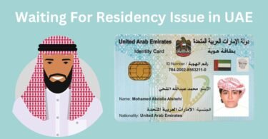 Waiting For Residency Issue in UAE- How To Resolve Emirates ID Issue?